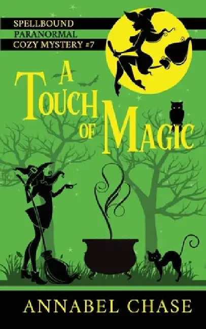 A Touch of Magic by Annabel Chase