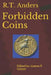 Forbidden Coins by Joanne P. Geisler