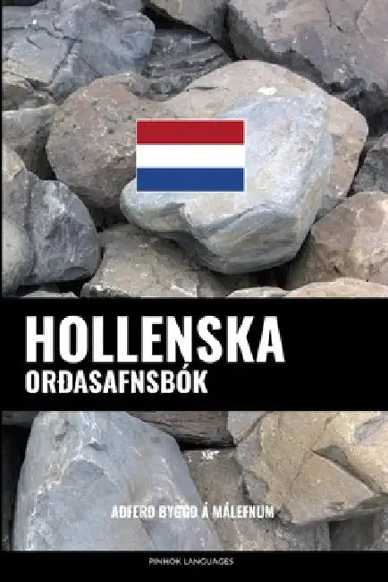 Hollenska Orðasafnsbók: Aðferð Byggð á Málefnum by Languages, Pinhok