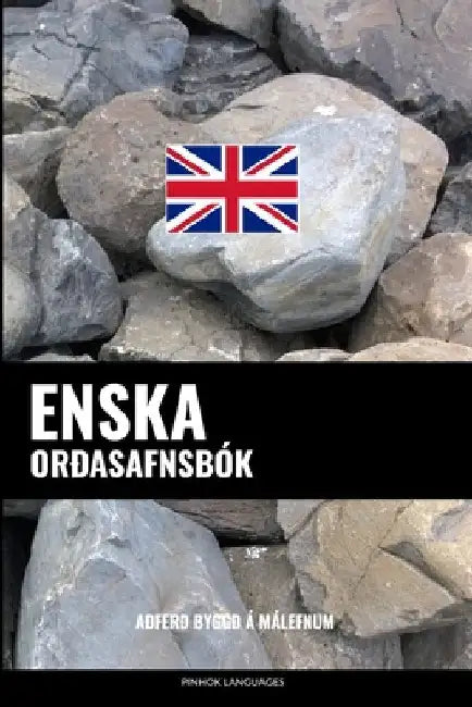 Enska Orðasafnsbók: Aðferð Byggð á Málefnum by Languages, Pinhok