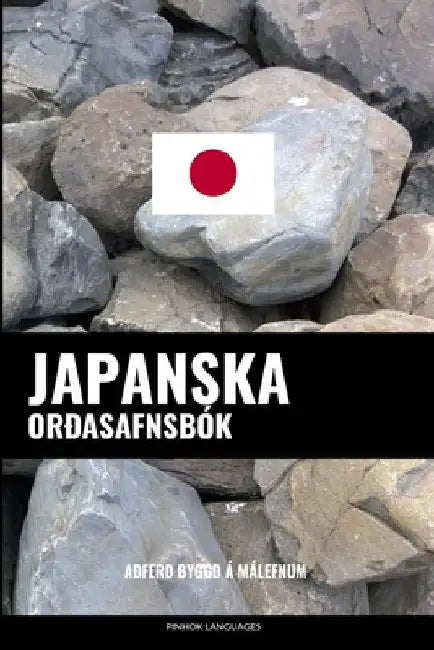 Japanska Orðasafnsbók: Aðferð Byggð á Málefnum by Languages, Pinhok