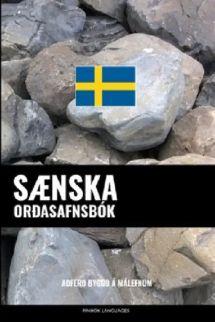 Sænska Orðasafnsbók: Aðferð Byggð á Málefnum by Languages, Pinhok