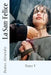 La San-Felice: Tome V by Sir Angels