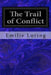 The Trail of Conflict by Emilie Loring