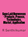 Spun Laid Nonwovens - Products, Process, Technologies, Market, Application by R. Senthilkumar