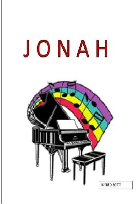Jonah by N. Fred Botti
