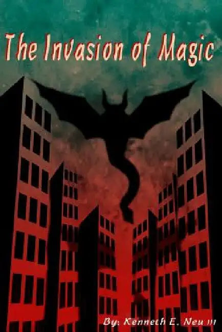 The Invasion Of Magic by Allison Simonette