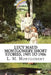 Lucy Maud Montgomery Short Stories, 1905 to 1906 by L. M. Montgomery