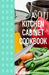 A Kitchen Cabiinet Cook Book by R. C. Cannon
