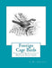 Foreign Cage Birds: Directions For Successfully Breeding, Rearing and Managing Aviary Birds by Jackson Chambers