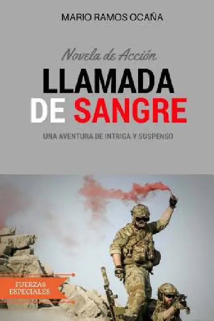 Llamada de Sangre: Novela de Acción by Ramos Ocana, Mario
