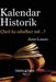 Kalendar Historik: Pjesa I Janar - Qershor by Astrit Lulushi