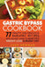 Gastric Bypass Cookbook: 77 Healthy and Delicious Bariatric Recipes with an Easy Guide to Being on a Weight Loss Surgery Diet by Luke Newman