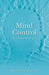 Mind Control: The Invisible Forces by Joseph Daeges