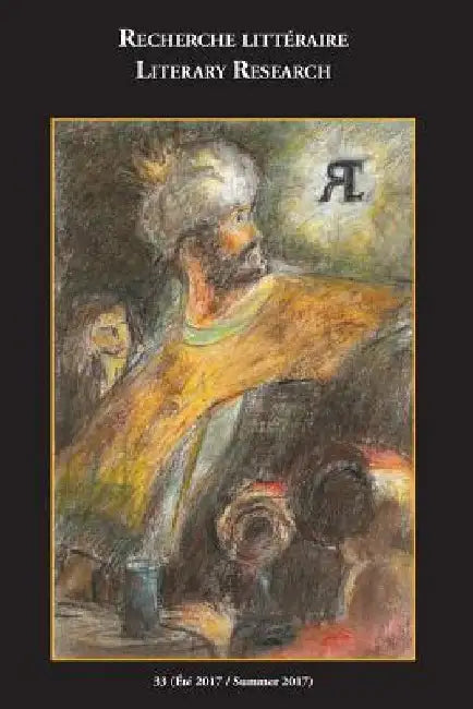 Recherche Litteraire / Literary Research vol. 33 by Marc Maufort