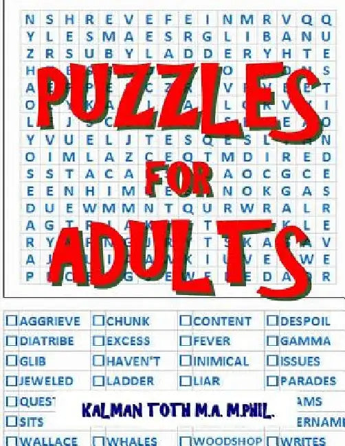 Puzzles for Adults: 111 Large Print Word Search Puzzles by Kalman Toth M. a. M. Phil