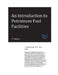An Introduction to Petroleum Fuel Facilities by J. Paul Guyer
