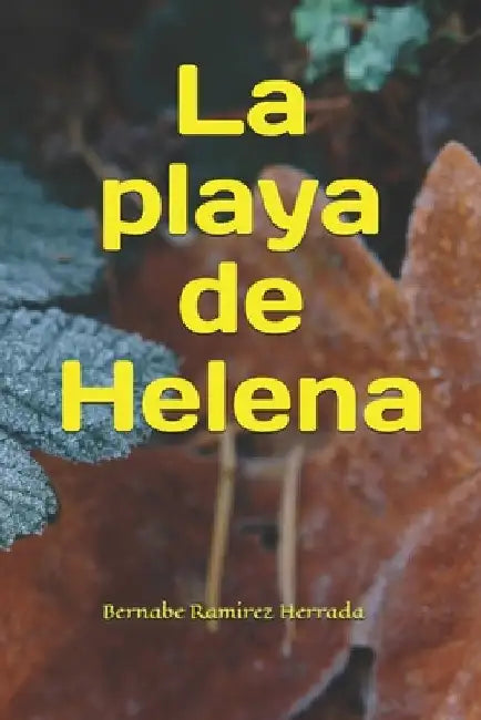 La playa de Helena by Ramirez, Bernabe