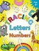 Tracing Letters and Numbers for Preschool: Kindergarten Tracing Workbook by Letter Tracing Workbook Designer