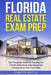 Florida Real Estate Exam Prep: The Complete Guide to Passing the Florida Real Estate Sales Associate License Exam the First Time! by Kenneth Martin