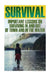 Survival Bundle: Important Lessons On Surviving In And Out Of Town And In The Water by Max Collins