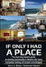 If Only I Had a Place: The Aspiring Expat's Guide to How to Rent Luxuriously in Mexico by Kerry Ann Baker