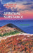 Spiritual Substance: The Heart of Christianity by Orison de Corde