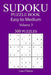 300 Easy to Medium Sudoku Puzzle Book by Lisa Clinton
