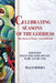 Celebrating Seasons of the Goddess (Sectional Booklet, Color): The Chorus in Poetry, Art and Ritual by Helen Hye-Sook Hwang