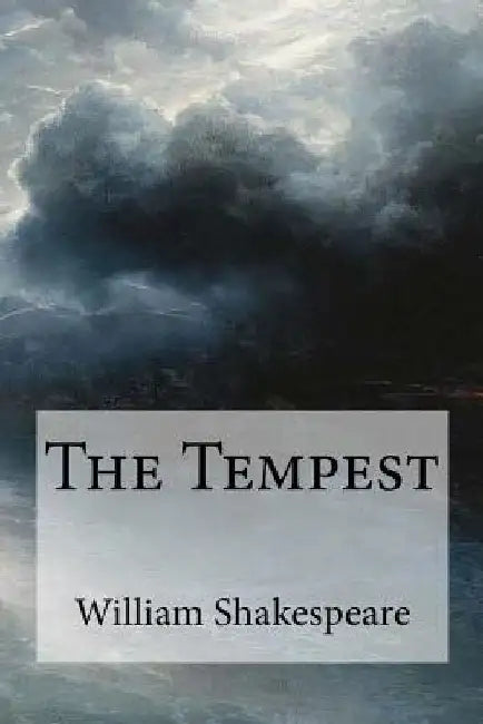 The Tempest by William Shakespeare