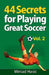 44 Secrets for Playing Great Soccer Vol. 2 by Mirsad Hasic