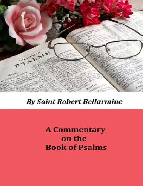Commentary on the Book of Psalms by John O'Sullivan