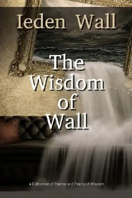 The Wisdom of Wall by Mark Breslin