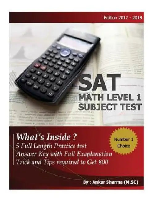 SAT Math Level 1 (subject test): SAT Math 1 subject test by Ankur Sharma