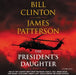 The President's Daughter : A Thriller