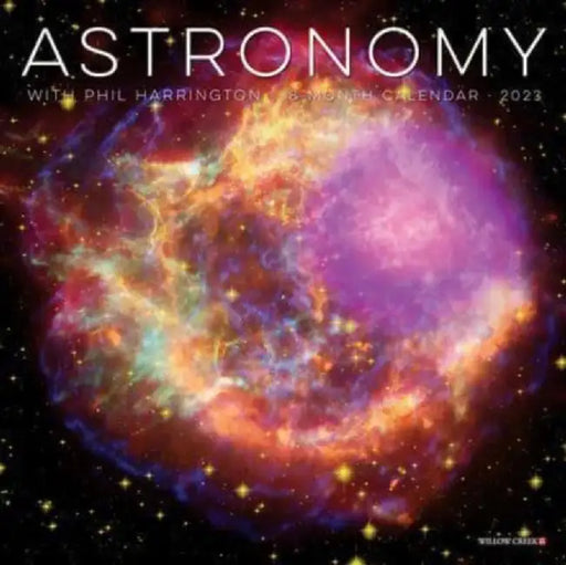 Astronomy Calendar 2023 by Willow Creek Press