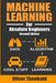 Machine Learning For Absolute Beginners: A Plain English Introduction by Theobald, Oliver