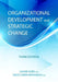 Organizational Development and Strategic Change by Sabri-Matanagh Dba, Saeed