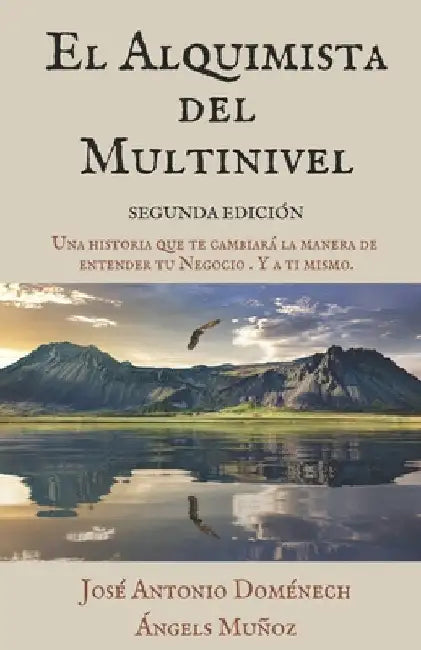 El Alquimista del Multinivel by Muñoz, Angels