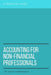 Accounting for Non-Financial Professionals: A Practical Guide by Sorin Dumitrascu