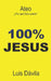 Ateo: ¿Por qué Dios quiere? by Books, 100 Jesus