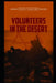 Volunteers in the Desert by Isaac Ben-Halom