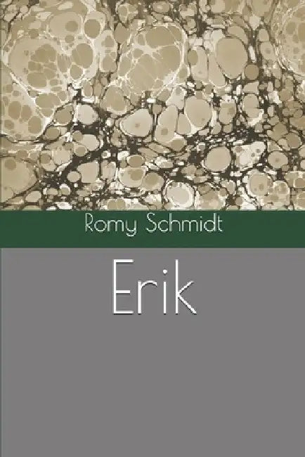 Erik by Schmidt, Romy