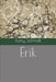 Erik by Schmidt, Romy