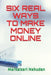 Six Real Ways to Make Money Online by Markaizarl Nahudan