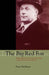 The Big Red Fox: The Incredible Story of Norman "Red" Ryan, Canada's Most Notorious Criminal by Peter McSherry