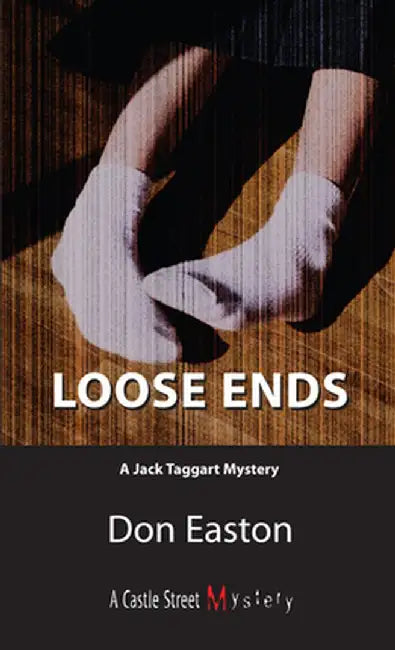 Loose Ends by Don Easton