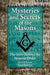 Mysteries and Secrets of the Masons: The Story Behind the Masonic Order by Lionel And Patricia Fanthorpe