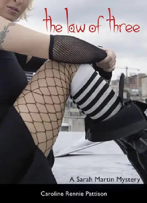 The Law of Three by Caroline Rennie-Pattison
