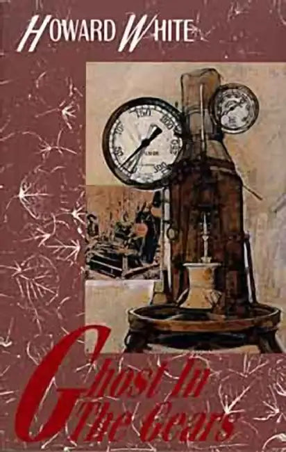 Ghost in the Gears by Howard White